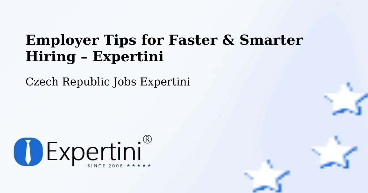 Employer Tips for Hiring & Recruitment – Vidče - Vidče, Czech Republic Jobs Expertini